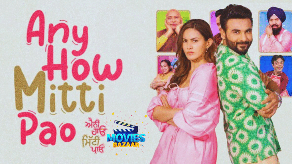 Any How Mitti Pao